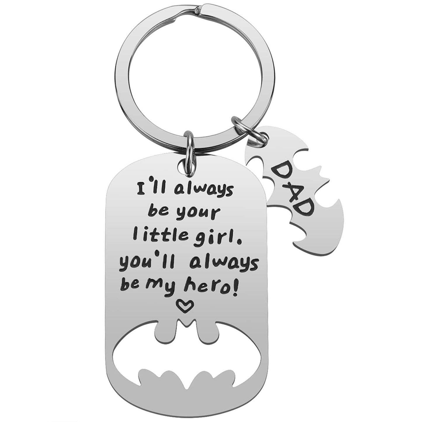 Dad I'll Always Be Your Little Girl Batman Keychain